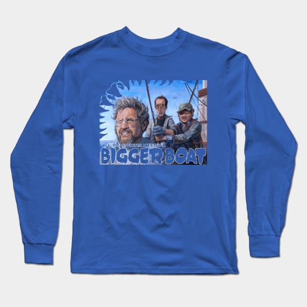 Jaws: We're Gonna Need A Bigger Shirt Long Sleeve T-Shirt by Dustin Resch